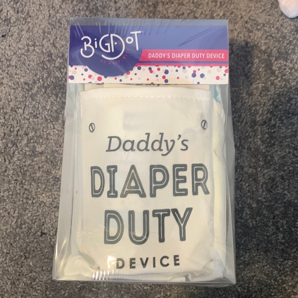 Everything must go. Daddy diaper duty device. Gift for new dad